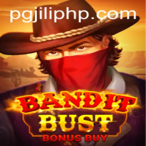 Unveiling BanditBustBonusBuy: The Thrilling Adventure of PGJILI.COM