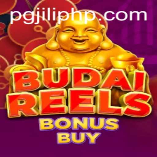 Exploring the Exciting World of BudaiReelsBonusBuy at PGJILI.COM