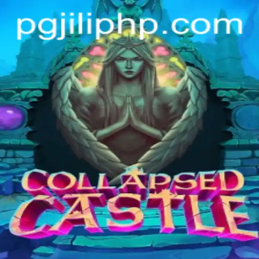 Experience the Thrills of CollapsedCastle on PGJILI.COM