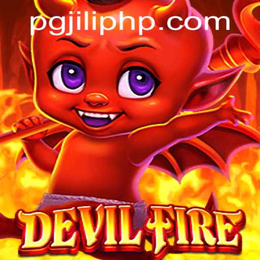 Exploring the Dynamic World of DevilFire: A Comprehensive Guide