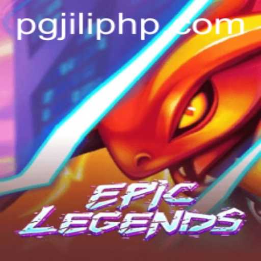Explore EpicLegends: A Thrilling Gaming Experience with PGJILI.COM