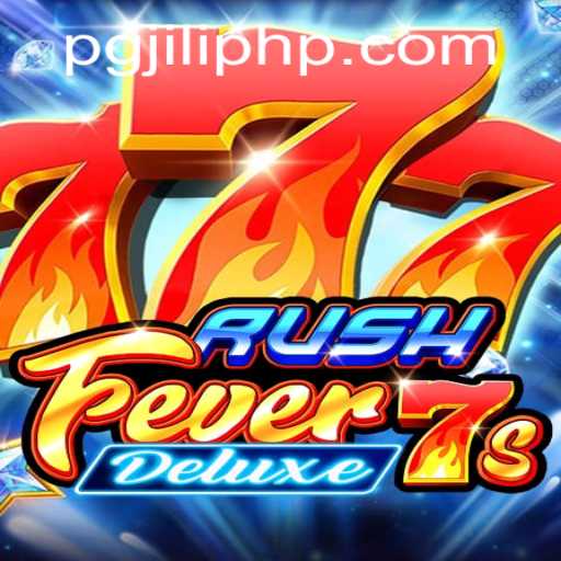 Exploring RushFever7sDeluxe: A Thrilling Gaming Experience on PGJILI.COM