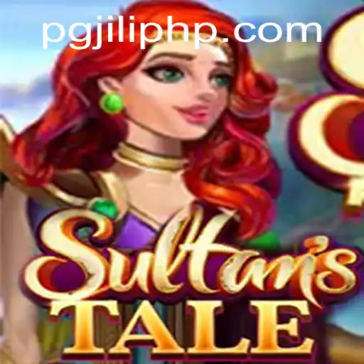 Unveiling the Epic World of Sultanstale: An Immersive Journey by PGJILI.COM